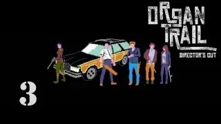 2YA Special: Organ Trail - Прохождение pt3
