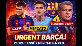 🔴 URGENT BAR&Ccedil;A : Pedri bless&eacute;, Juli&aacute;n &Aacute;lvarez cibl&eacute;, &eacute;lections 2026&hellip; TOUT EXPLIQU&Eacute;