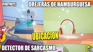 LOCATION Find the Sarcasm Detector and Hamburger Earmuffs - FORTNITE