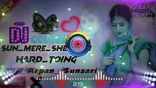 Sun Mere Shezadhi_Hard_Toing_Mix_Dj Arpan hi tech