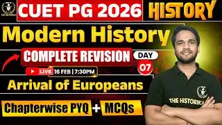 CUET PG 2026 MA HISTORY | Chapterwise MCQs Practice 07 | Advent of Europeans | BY BASANT SIR
