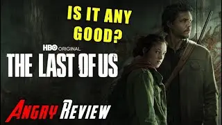 The Last of Us HBO IS REALLY GOOD!?! - Angry Review