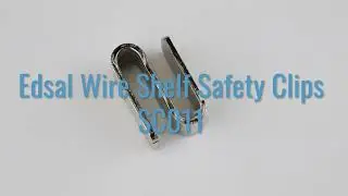Edsal Wire Shelving Safety Clip (SC011)