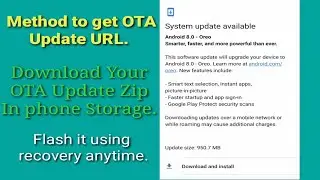how to get OTA update URL of any Android phone and this is my infinix smart 3 plus OTA update URL.