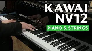Trying The Kawai Novus NV12: Piano & Strings Dual Mode