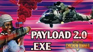 PAYLOAD.EXE | PUBG MOBILE