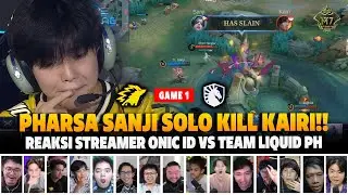 PHARSA SANJI SOLO KILL KAIRI❗REAKSI STREAMER M7 LOWER BRACKET ONIC VS TLPH | GAME 1