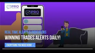 Pro Option Alerts Intro