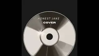 Honest Jake - 21 Savage  Ball w o You Official Audio mp3 (Cover)