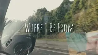 Clawwwd - Where I Be From (Official Video)