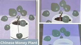 Oil Painting - Non Toxic Paint - Chinese Money Plant