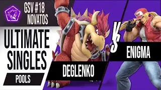 GSV #18 Novatos - Pools - Enigma (Terry) Vs DeGlenko (Bowser) Smash Ultimate Lima Perú