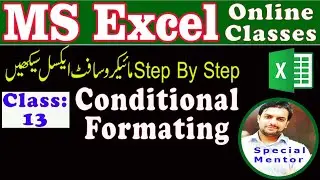 MS Excel-Class 13 | Conditional Formating in Excel Sheet |special mentor