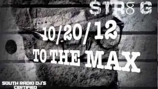 STR8 G TV TO THE MAX PROMO LUV OF DA MONEY FT E SKI