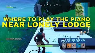 'Fortnite' Lonely Lodge Piano Location And How To Play It