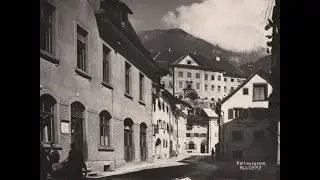 Bludenz damals bis heute - Teil 2