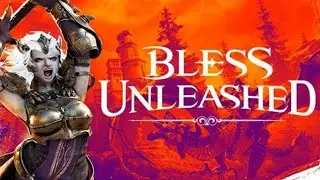 [Bless Unleashed] [ХАЛЯВА НА PS5] [4k60fps] [Первый запуск]