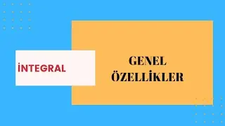 4) İntegral Alma Kuralları 1