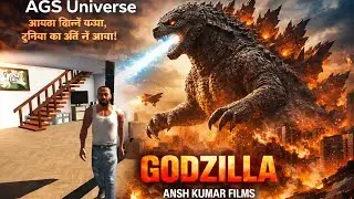 Godzilla Movie Franklin,Pgs (AGS Universe) Ansh Kumar Films 