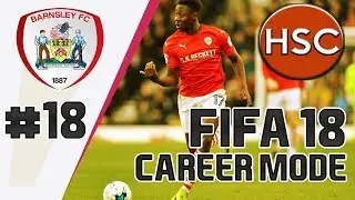Wow! What a Win! FIFA 18 Barnsley Career Mode #18