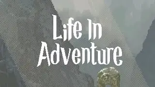 Life in Adventure. Прохождение на русском. #1