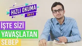 OKUMA HIZINI YAVAŞLATAN SEBEBİ KALDIRIYORUZ | ANLAYARAK HIZLI OKUMA