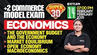 Plus Two Commerce - Economics | Model Exam - Super 30 | Xylem Plus Two Commerce