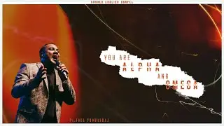 YOU ARE ALPHA  AND OMEGA | JOEL THOMASRAJ | GEC CHURCH