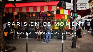 🇫🇷 WALK IN PARIS ( RUE DU FAUBOURG DU TEMPLE ) 07/10/2020 PARIS 4K