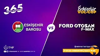ESKİŞEHİR BAROSU - FORD OTOSAN F-MAX / VOL-CUP 2026 ESKİŞEHİR