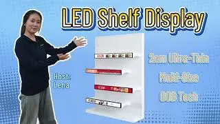 Slim LED Shelf Display | A Practical Solution for Retail Shelves