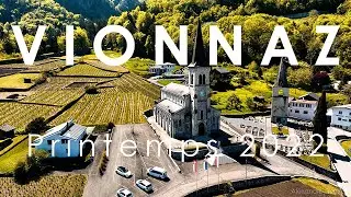 Commune de Vionnaz - Printemps 2022 (4k/60fps)