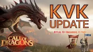 Kvk Update, Big Battle Ahead in Call of Dragons!