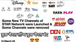 Some New TV Channels of STAR Network were Launched & Some Channels were removed On DTH & Cable TV