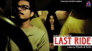 Last Ride | Horror Short Film | Paradox Entertainment Bangla |
