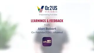 Oz2US Expansion Sprint Founder Learnings & Feedback from Alan Robert, Co-Founder/InflaMed