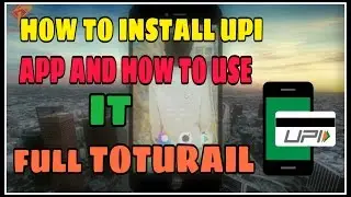 HOw to install Bhim UPI app Tutorial Full Guide in Hindi How To Do Cashless payments-2017