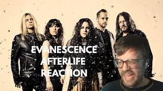 EVANESCENCE - AFTERLIFE REACTION