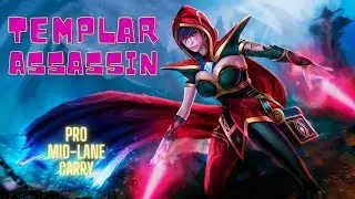Templar assassin Dota 2 mid-lane carry. played by a pro. Watch and improve your game!