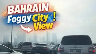 Bahrain Disappeared in Fog 😱🌫️ | Unreal City View
