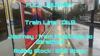 DLR - B92 Stock from Mudchute to Stratford | Full Journey