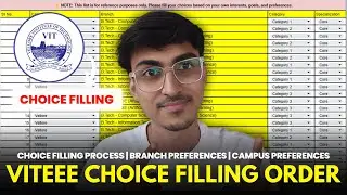 VIT Vellore and Channai Choice Filling Order | Branch Preference | VIT VELLORE Admission Process