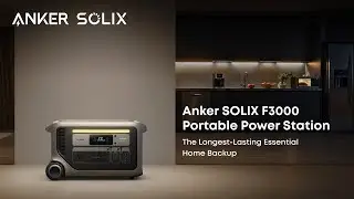 Anker SOLIX F3000 | The Longest-Lasting Essential Home Backup