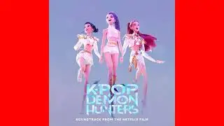 KPOP DEMON HUNTERS HUNTRIX Baby Man Child songwriter Dave K