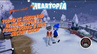 Found Doris in Snowy Weather in Heartopia today & got access to her secret shop 🤩🫶