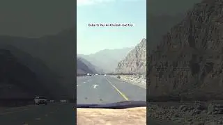 #roadtrip #dubai #rasalkhaimah #uae #ytshorts #shorts #trending #fyp #travel #vacation #mountains