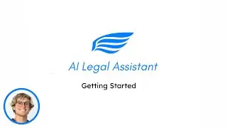 Getting Started with Your AI Legal Assistant