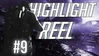 Highlight Reel #9 - WEAKR