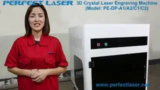 Видеопрезентация для инженера о 3D-станке для лазерной гравировки кристаллов Perfect Laser PE DP A1A2 C1