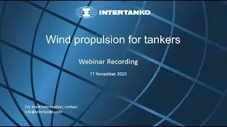 INTERTANKO Wind Propulsion Webinar 17 November 2023